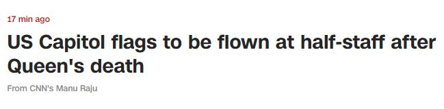 快讯！美媒：伊丽莎白二世去世，美国国会降半旗