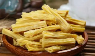 腐竹有什么功效与作用 腐竹有哪些功效与作用