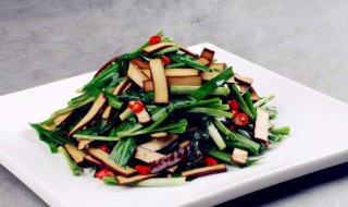 豆腐干炒韭菜家常做法 豆腐干炒韭菜的方法介绍